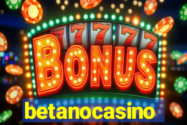 betanocasino