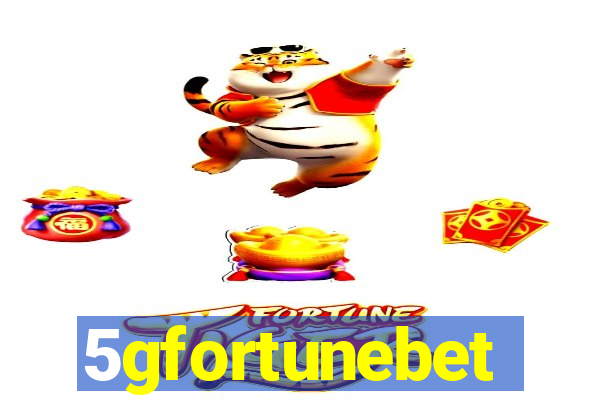 5gfortunebet