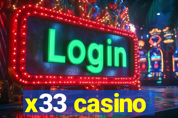 x33 casino