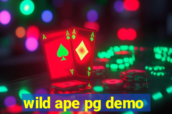 wild ape pg demo