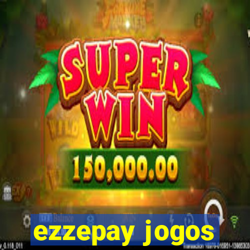 ezzepay jogos