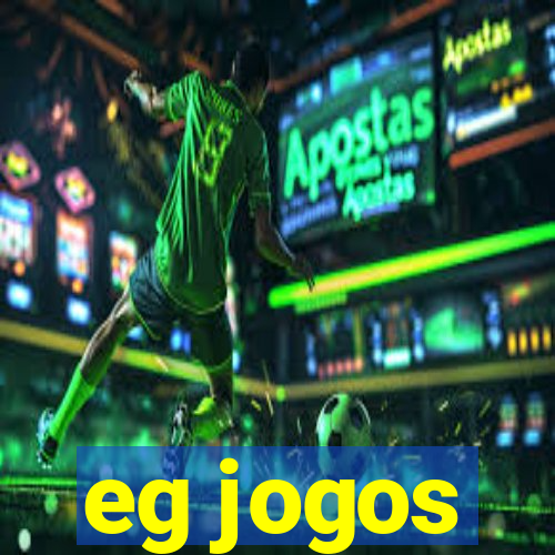 eg jogos