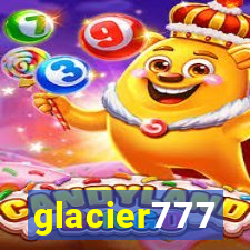 glacier777