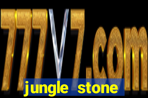 jungle stone reclame aqui