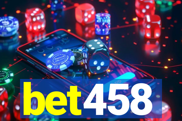 bet458