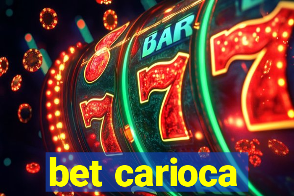 bet carioca