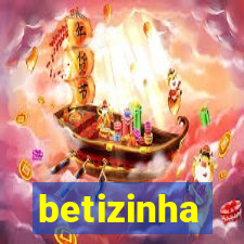 betizinha