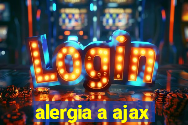 alergia a ajax