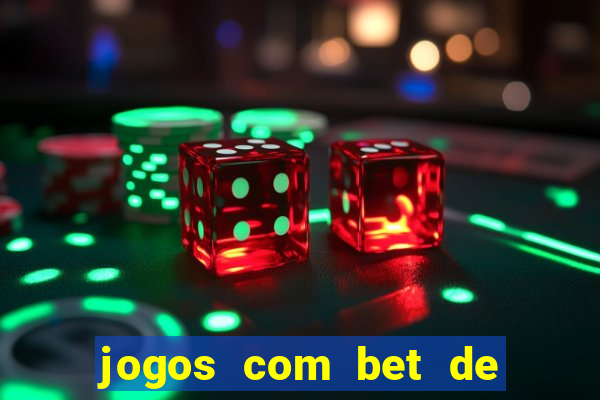 jogos com bet de 5 centavos