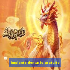 implante dentario gratuito