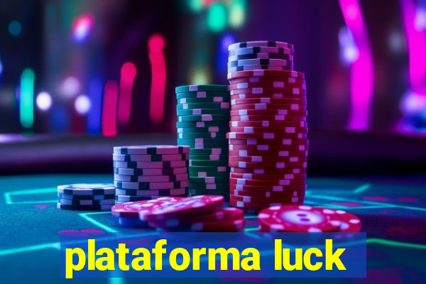 plataforma luck