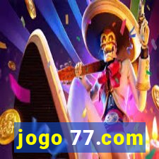 jogo 77.com