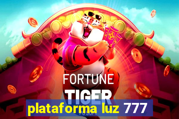 plataforma luz 777