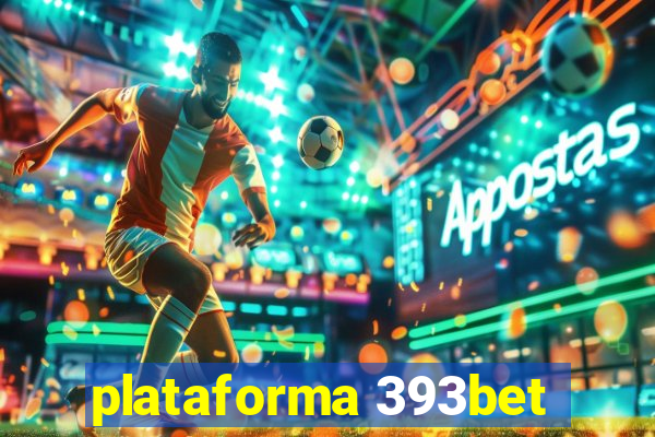 plataforma 393bet