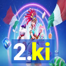 2.ki