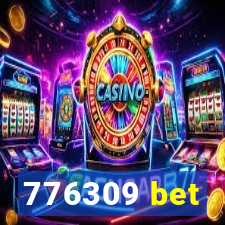 776309 bet