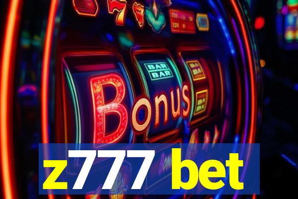 z777 bet