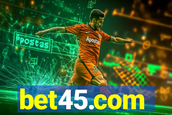 bet45.com