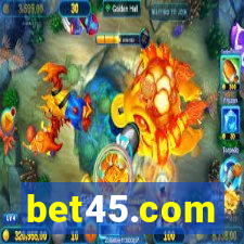 bet45.com