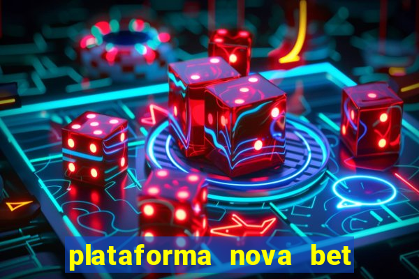 plataforma nova bet de 5 reais