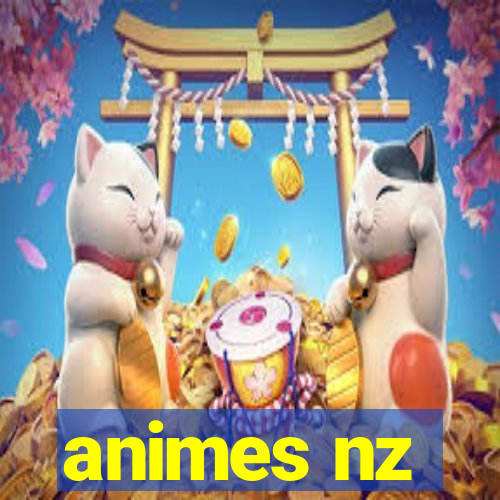 animes nz