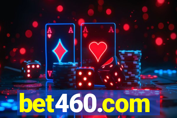 bet460.com