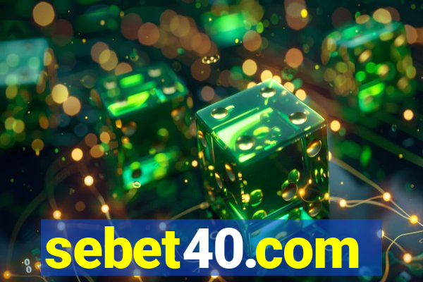 sebet40.com