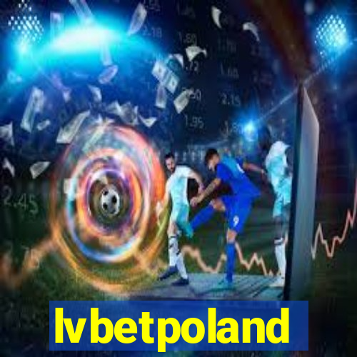 lvbetpoland