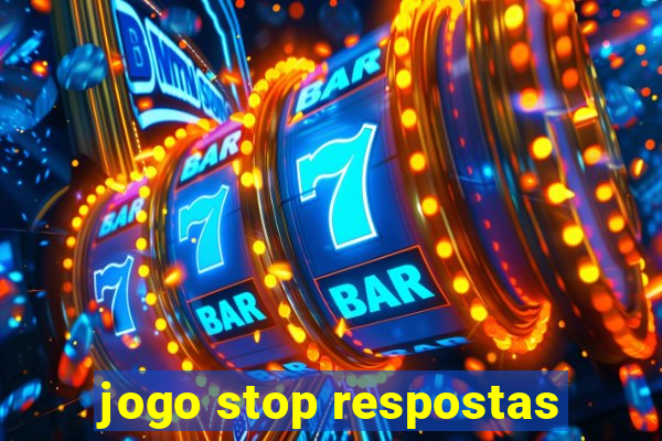 jogo stop respostas