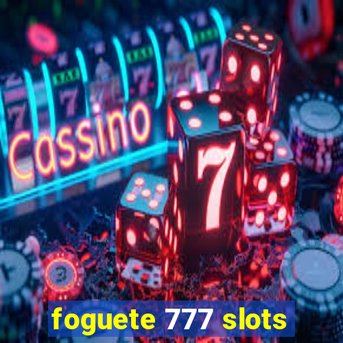 foguete 777 slots