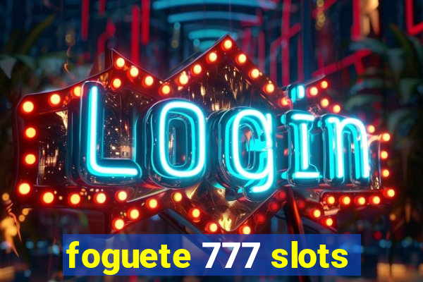 foguete 777 slots