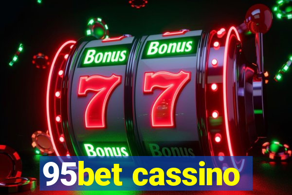 95bet cassino