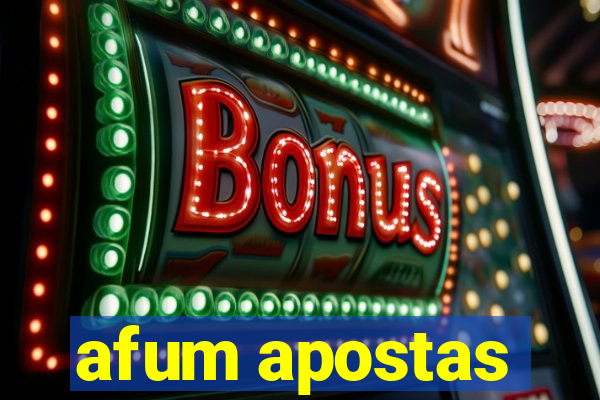 afum apostas