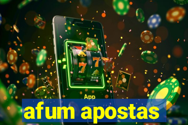 afum apostas