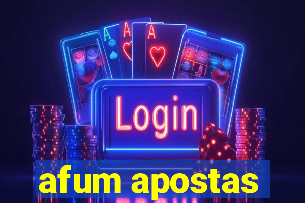 afum apostas