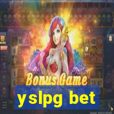 yslpg bet