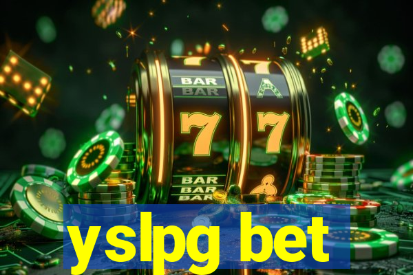 yslpg bet