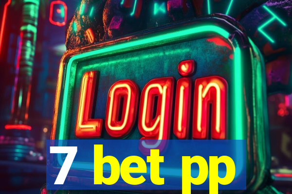 7 bet pp