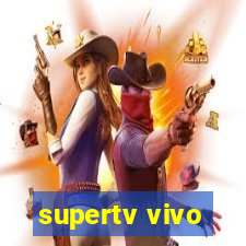 supertv vivo