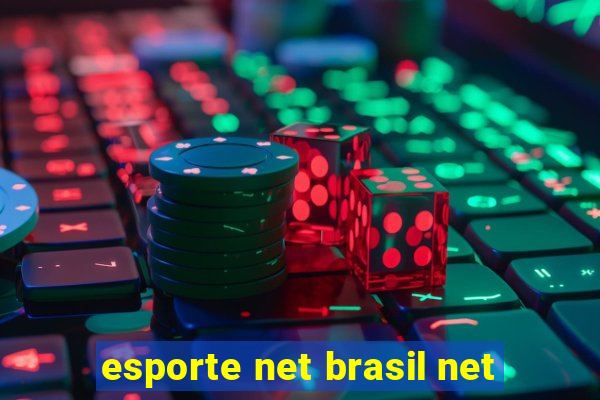 esporte net brasil net