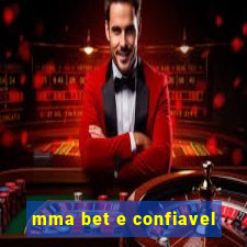 mma bet e confiavel