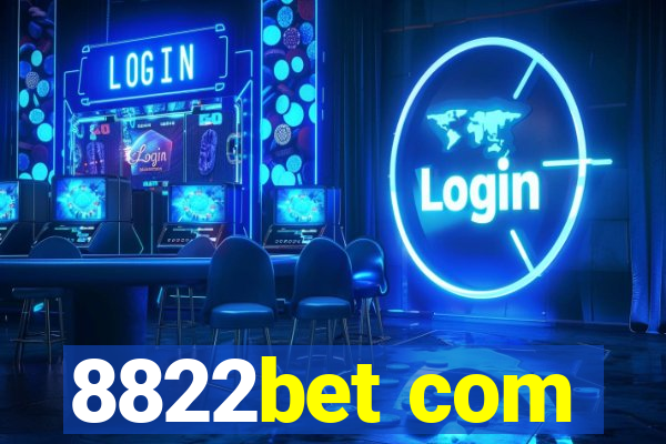 8822bet com