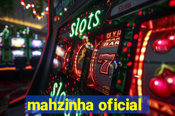 mahzinha oficial