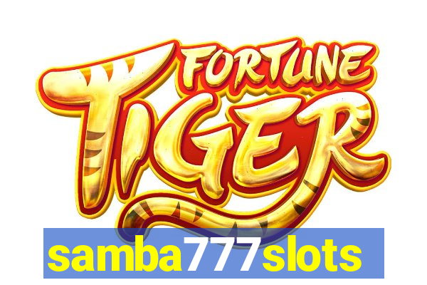 samba777slots