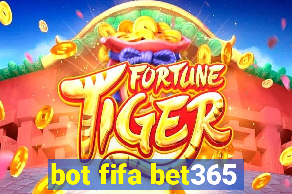 bot fifa bet365