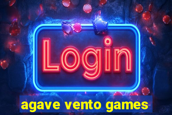 agave vento games