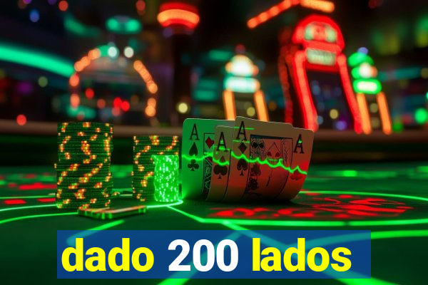 dado 200 lados