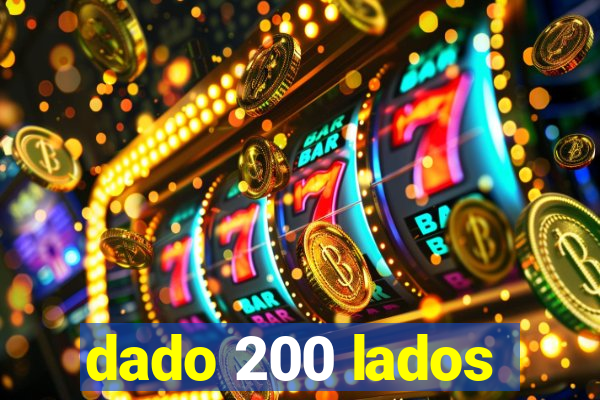 dado 200 lados