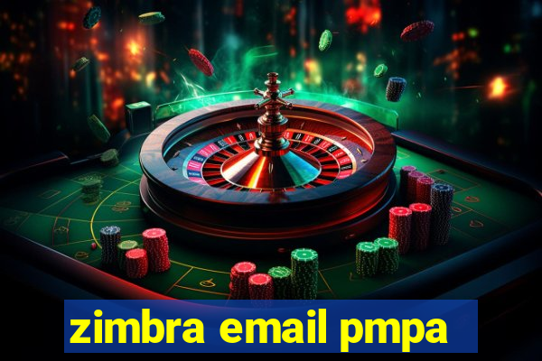 zimbra email pmpa