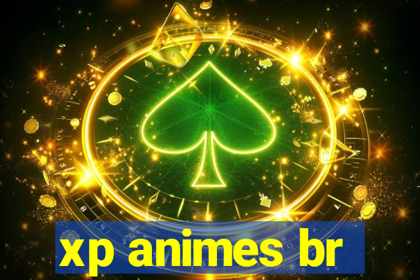 xp animes br